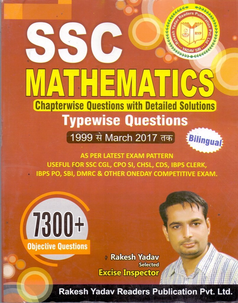 Buy RAKESH YADAV SSC MATHEMATICS CHAPTERWISE QUESTIONS WITH DETAILED