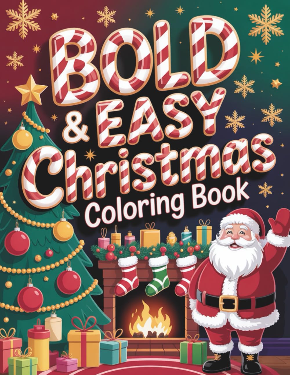 Christmas Fun Coloring Book for Kids – Part 2: Cute Santa, Reindeer, Snowman and Christmas Fun Pages for Kids Ages 2–8