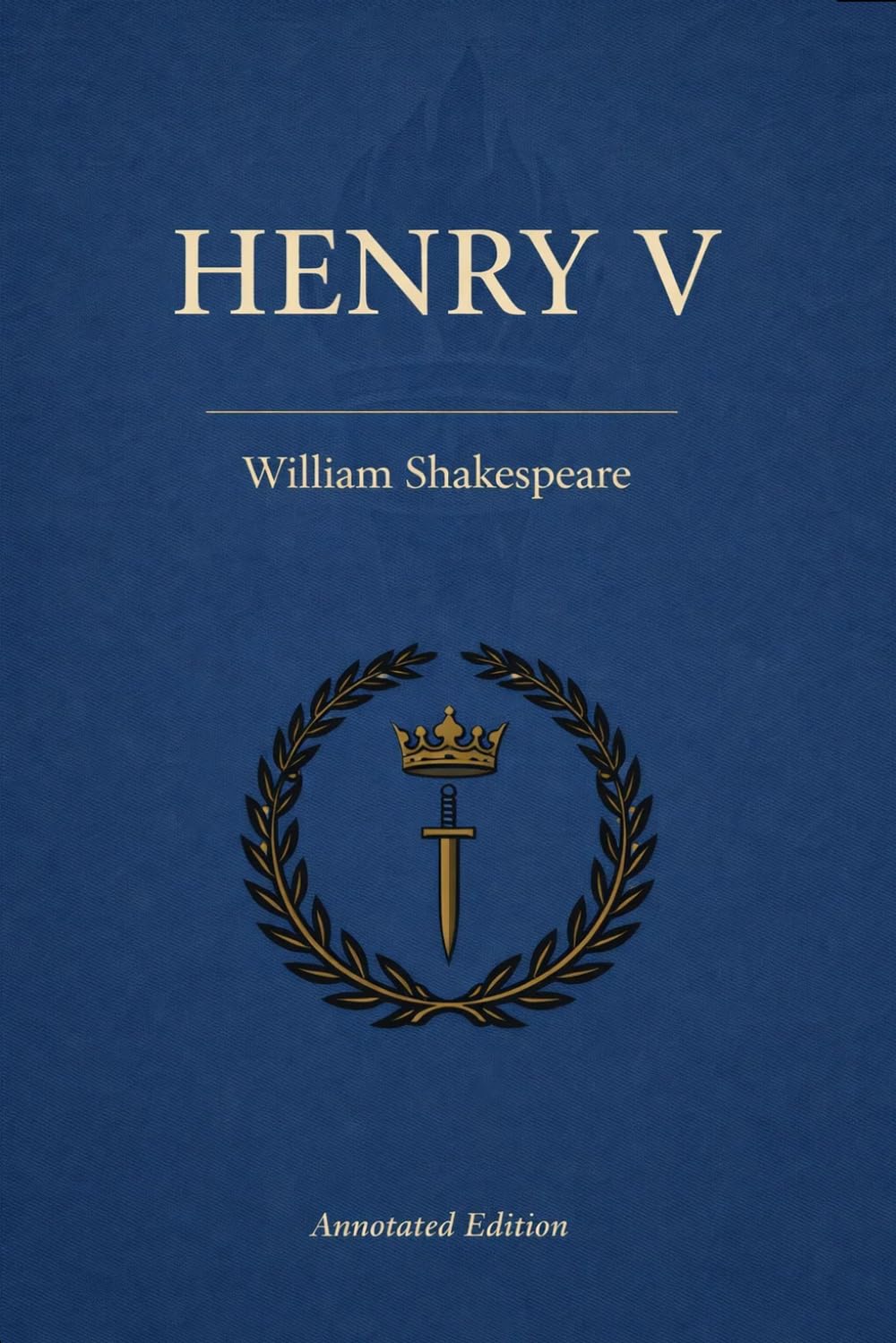 Henry V (Triton Shakespeare): The Full Play with Commentary, Dramatic Analysis and Context