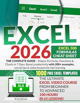 EXCEL The Complete Guide Master Formulas, Functions & Charts in 7 Days. Boost productivity with 200+ examples, secret tips & video lessons for fast learning.