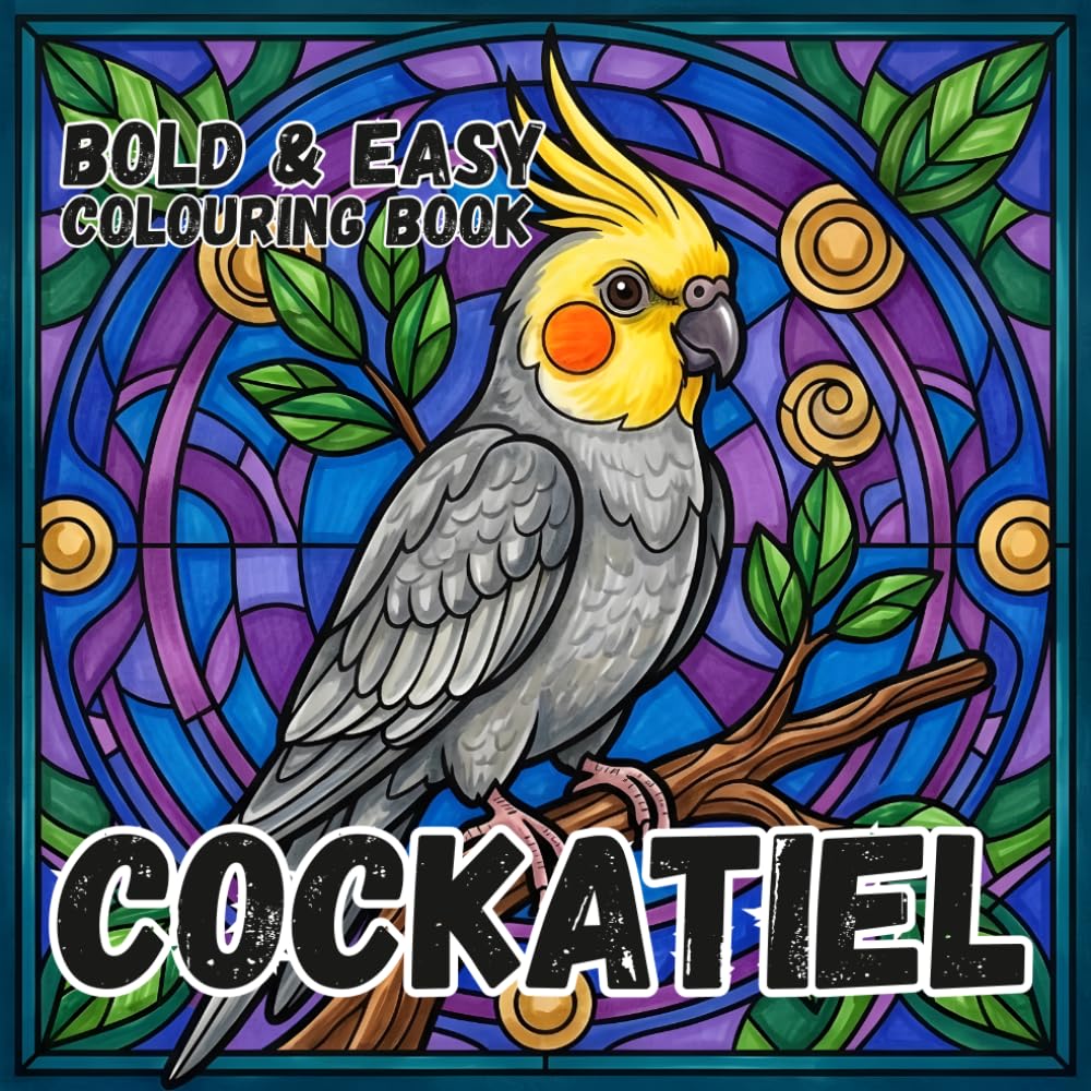 COCKATIEL COLOURING BOOK: Bold and Easy for Kids and Adults: 50 Simple Parakeet Designs for Bird Lovers, Seniors, anxiety and Stress Relief