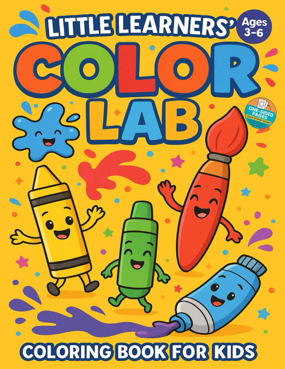 Little Learners’ Color Lab - A Fun & Educational Coloring Adventure - single-sided pages: Little Learners’ Color Lab - A Fun & Educational Coloring ... and make tearing out artwork easy