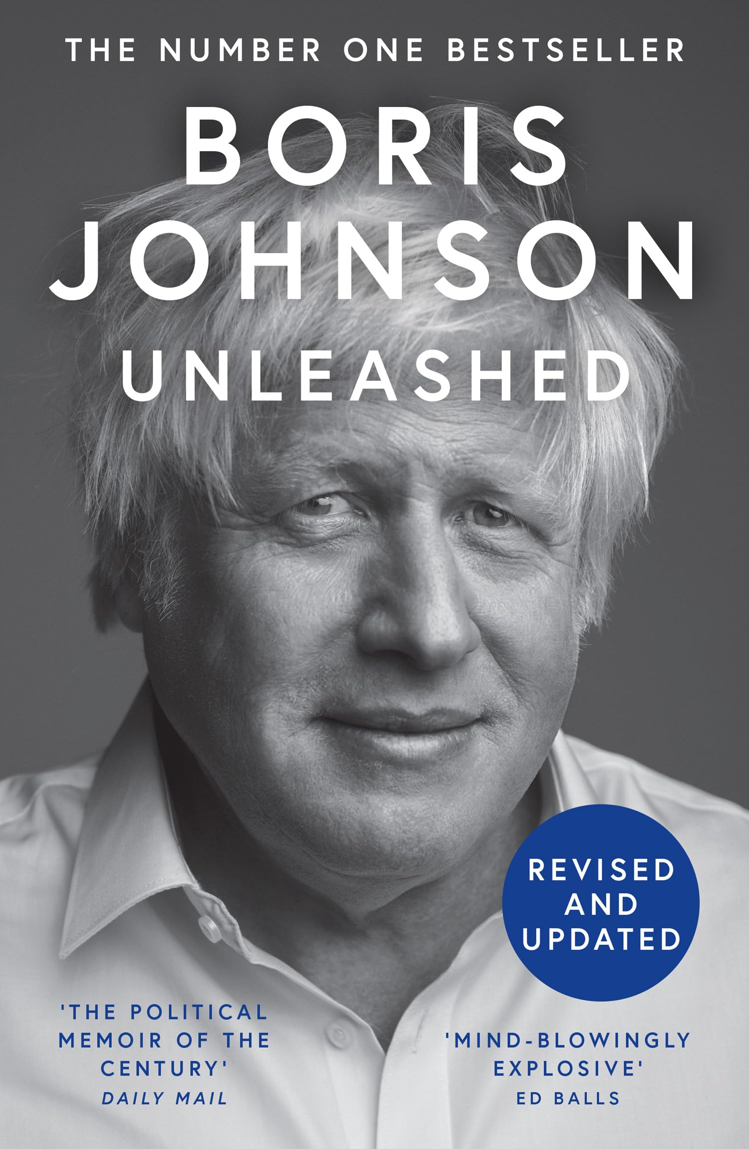 UNLEASHED PB by Boris Johnson (Paperback Book)
