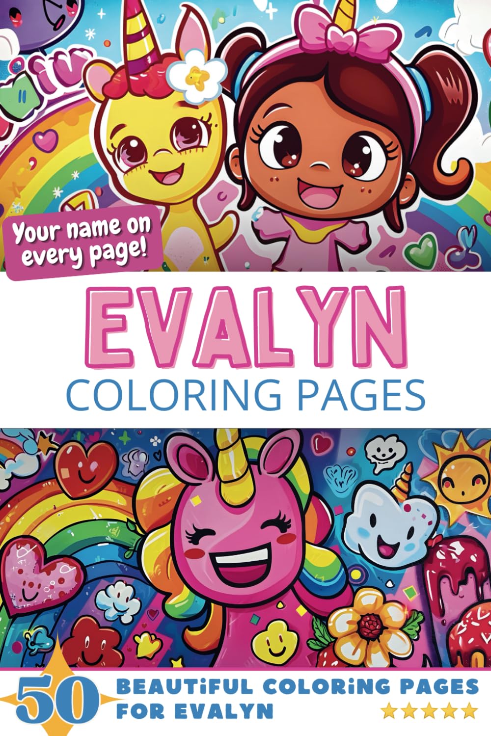 Evalyn Coloring Pages: Wow-Effect! Your name on every page - Evalyn coloring book - 6x9" - 50x Evalyn coloring page - Fantastic Gift