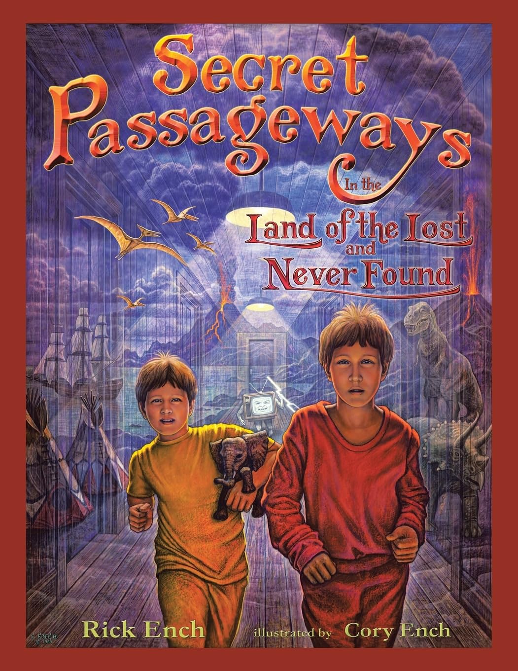 Secret Passageways: In the Land of the Lost and Never Found
