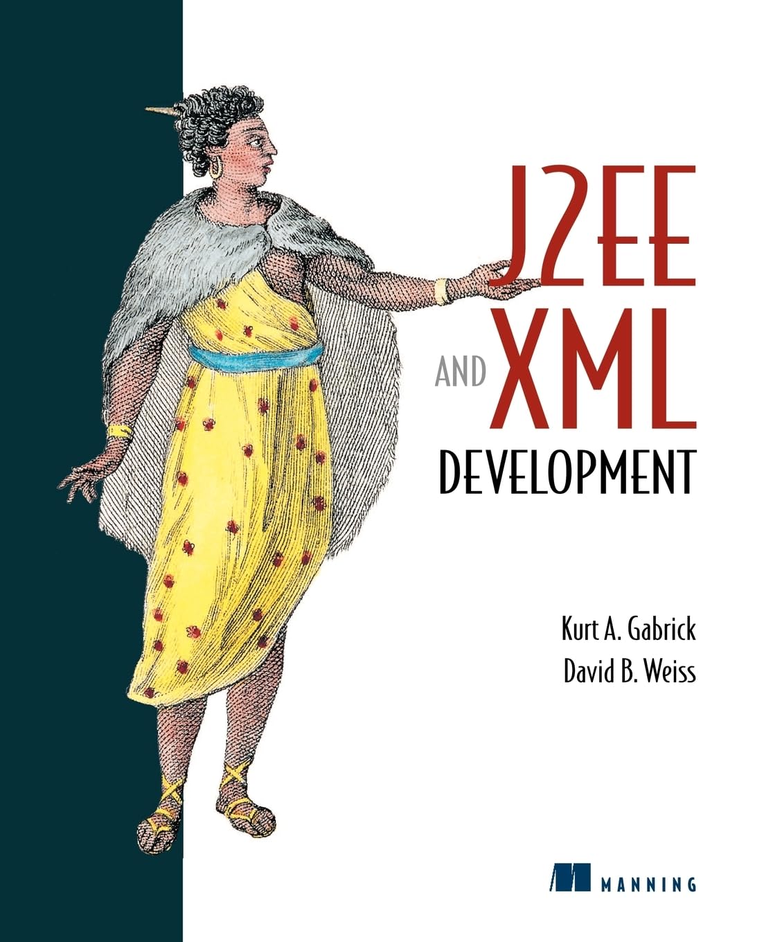 J2EE and XML Development
