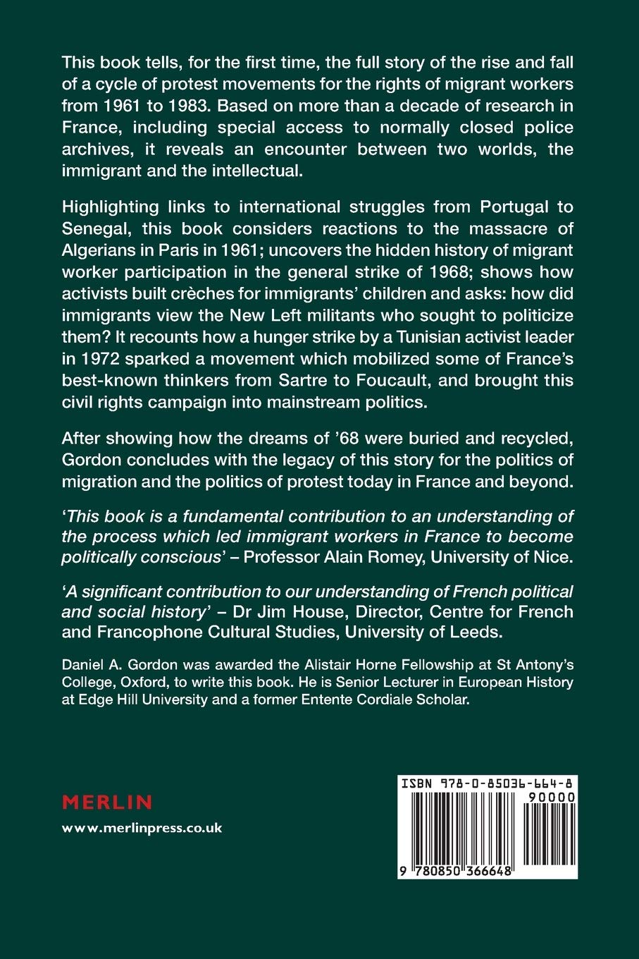 Immigrants & Intellectuals: May '68 & the Rise of Anti-Racism in France