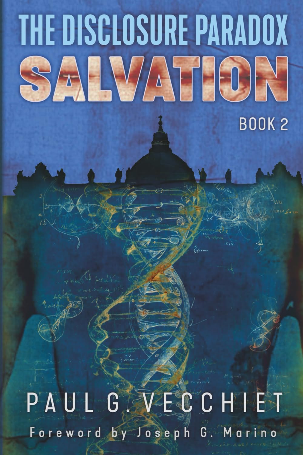 The Disclosure Paradox: Salvation: Salvation: Book 2
