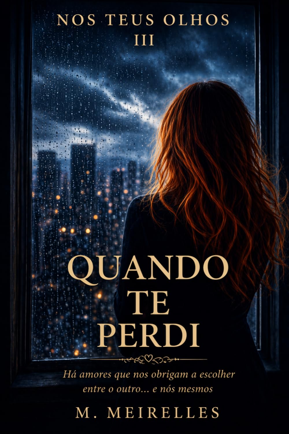 Quando Te Perdi (Nos Teus Olhos)