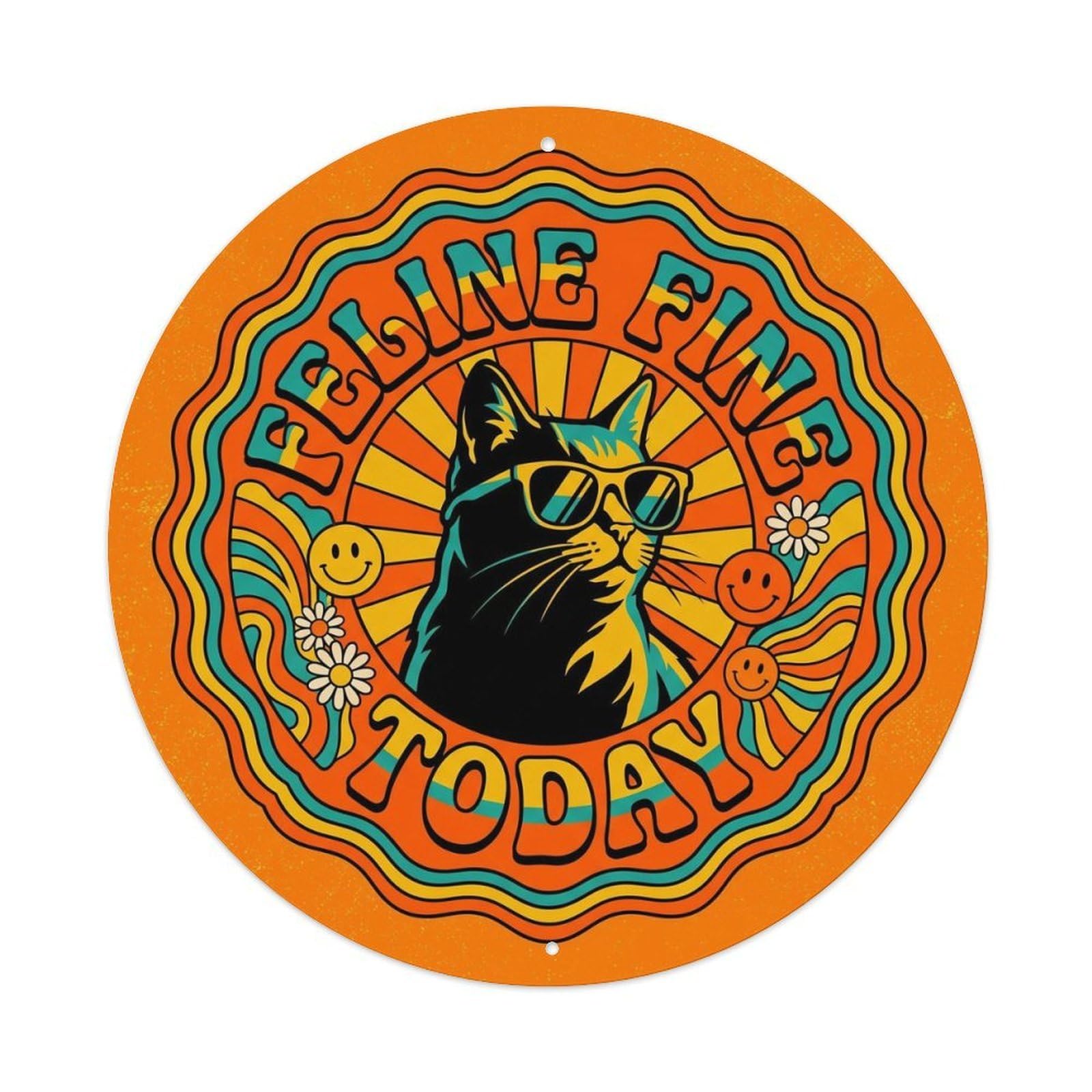 Vintage Feline Fine Today Bathroom Decor Metal Tin Sign Plaque Wall Decor for Cafe, Club, Garden Round Metal Poster 8x8Inch