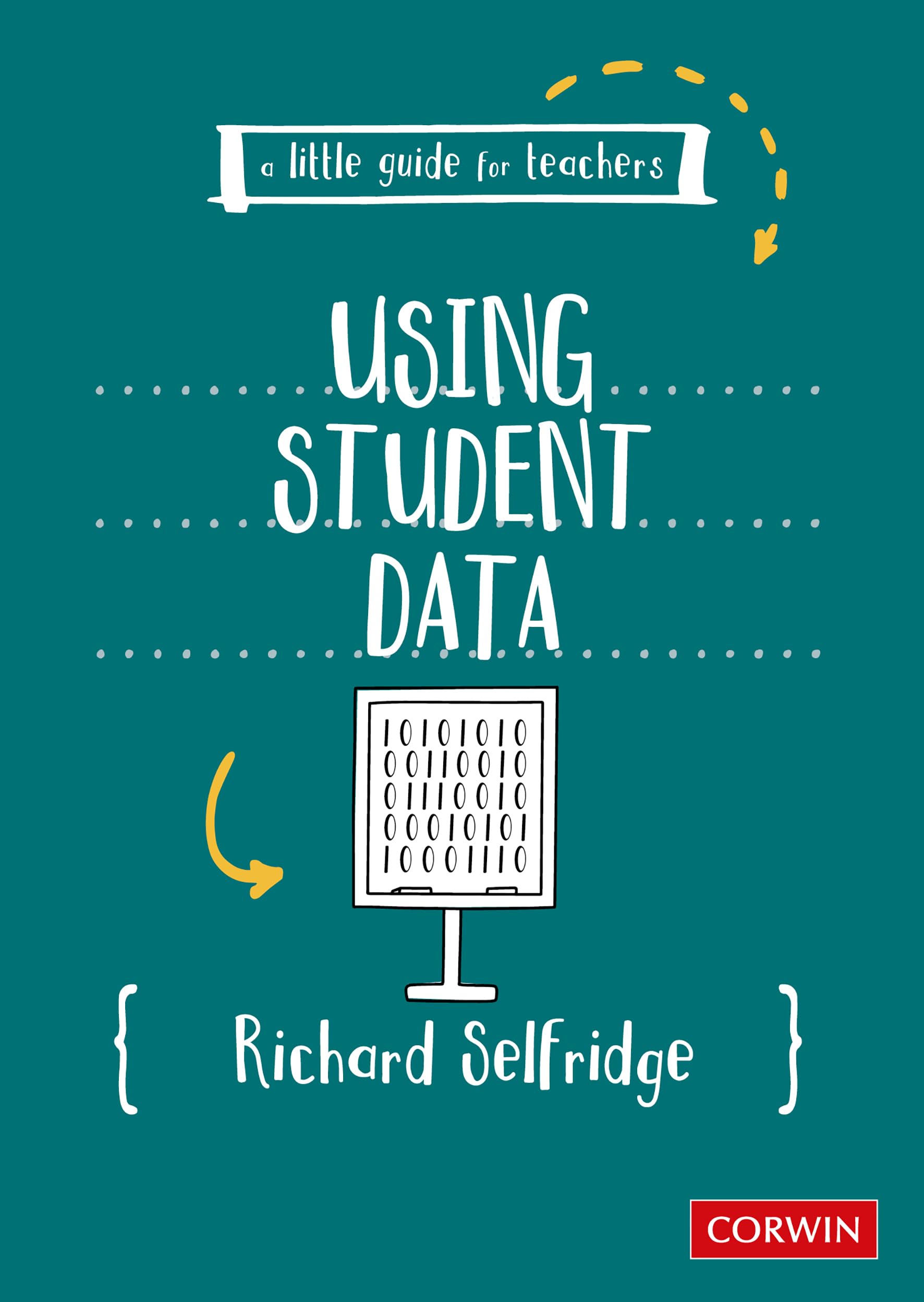 A Little Guide for Teachers: Using Student Data