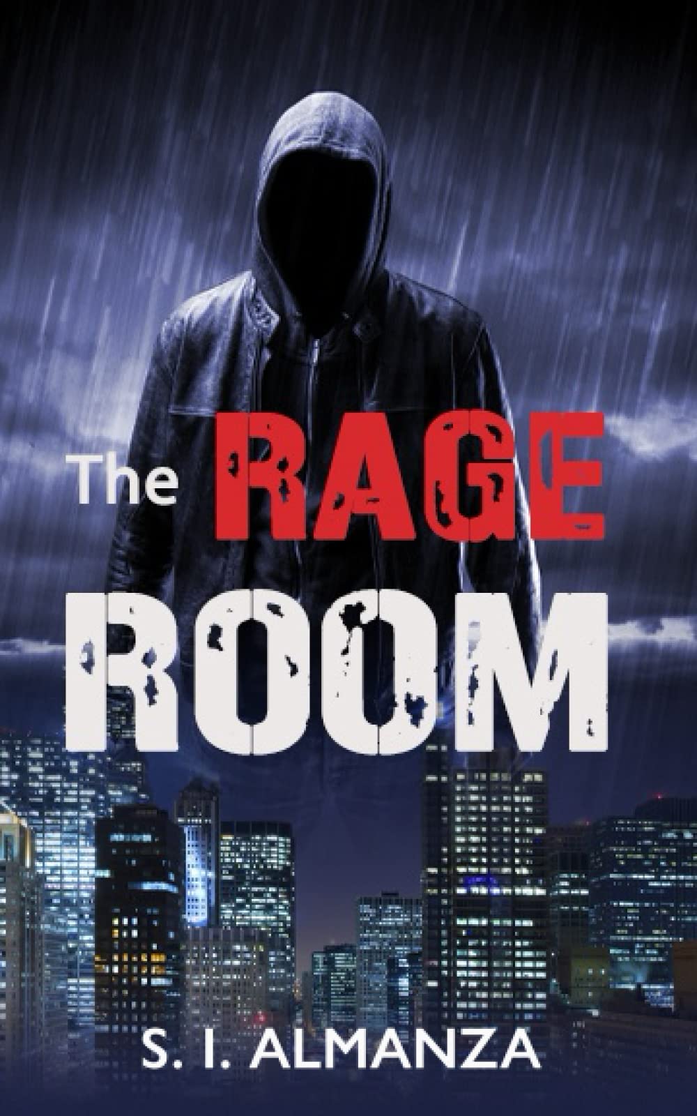 The Rage Room: A high-octane, mind-bending psychological thriller