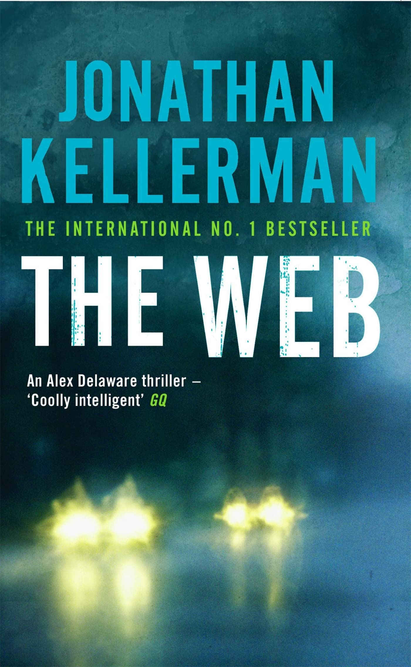 The Web (Alex Delaware series, Book 10): A masterful psychological thriller