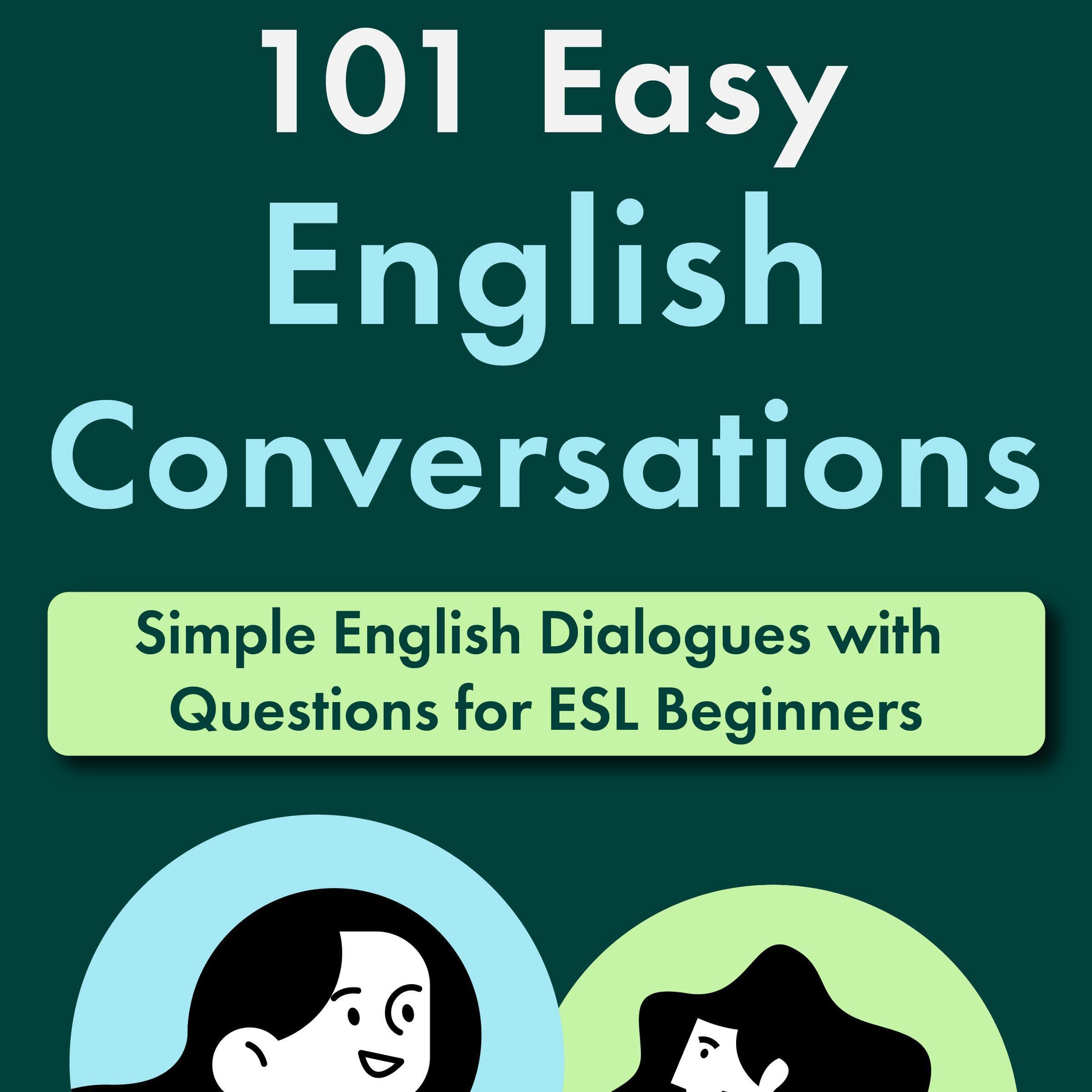 101 Easy English Conversations