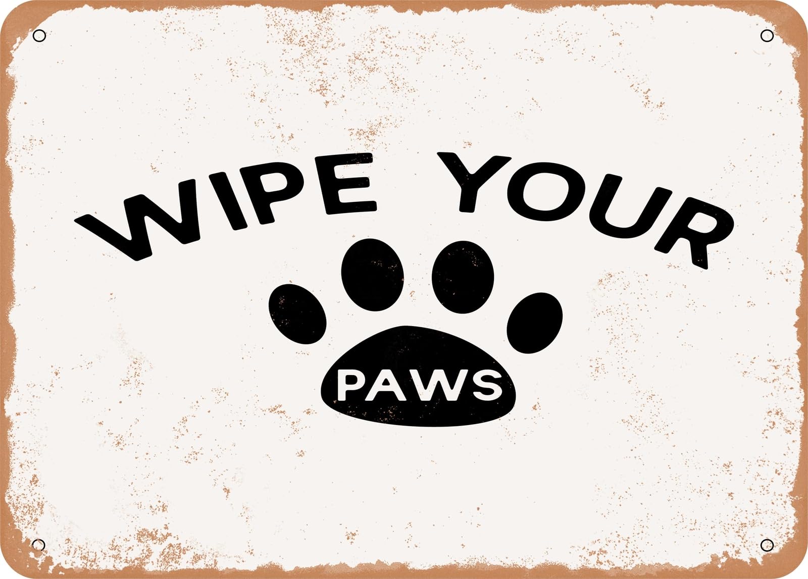 Miaomansenstore Metal Sign - Wipe Your Paws - Vintage Rusty Look Sign Home Decor
