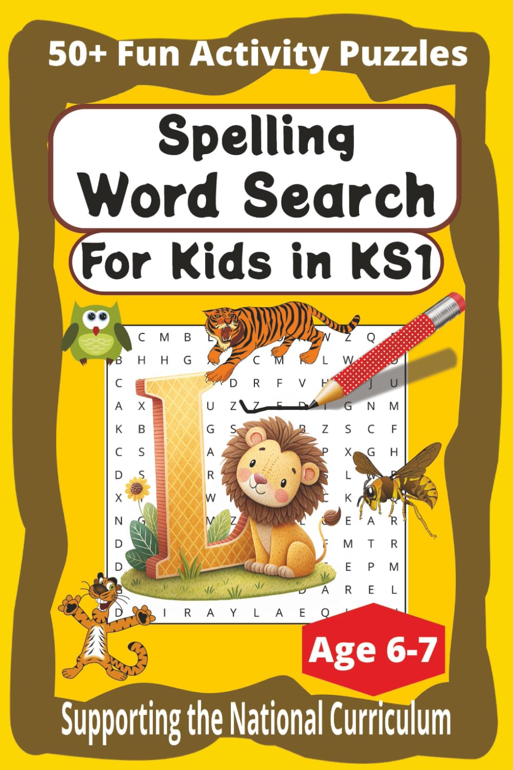Spelling Word Search for Kids Ages 6–7: KS1 Year 2 Puzzle Fun for Confident Spellers! |Fun Activity Book For Kids to Expand Vocabulary, Improve Spelling and Reading Skills | 50+ puzzles | 6x9 inch