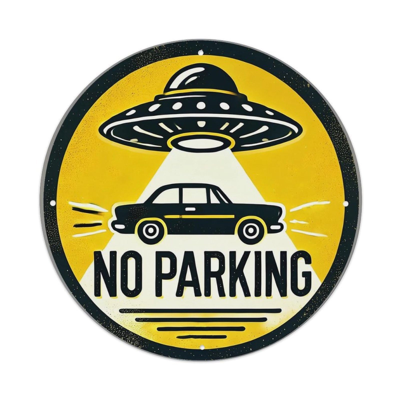 Ufo Abducts Car No Parking Tin Sign Metal Poster Vintage Metal Signs for Home Man Cave Bar Cafe Kitchen laundry room Wall Decorations Gift 8x8Inch