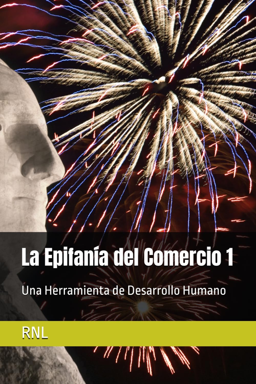 La Epifanía del Comercio 1: Una Herramienta de Desarrollo Humano