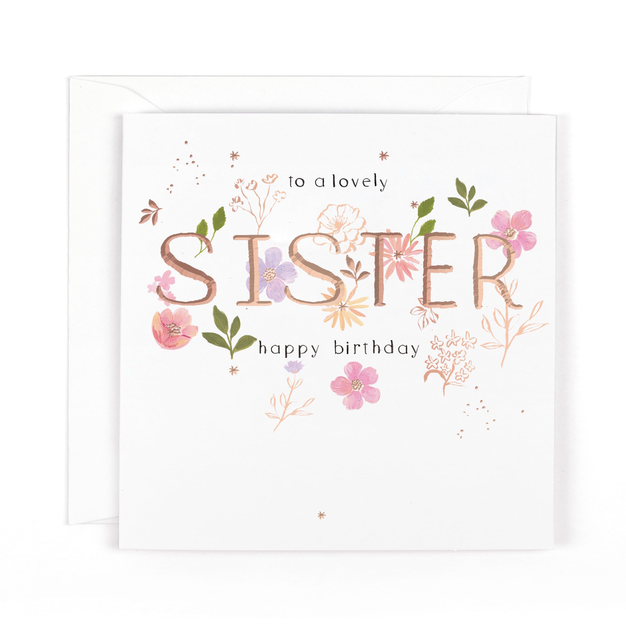 Hotchpotch Luxury Foiled Lovely Sister Birthday Card - Contemporary Design, 6 X 6 Inches
