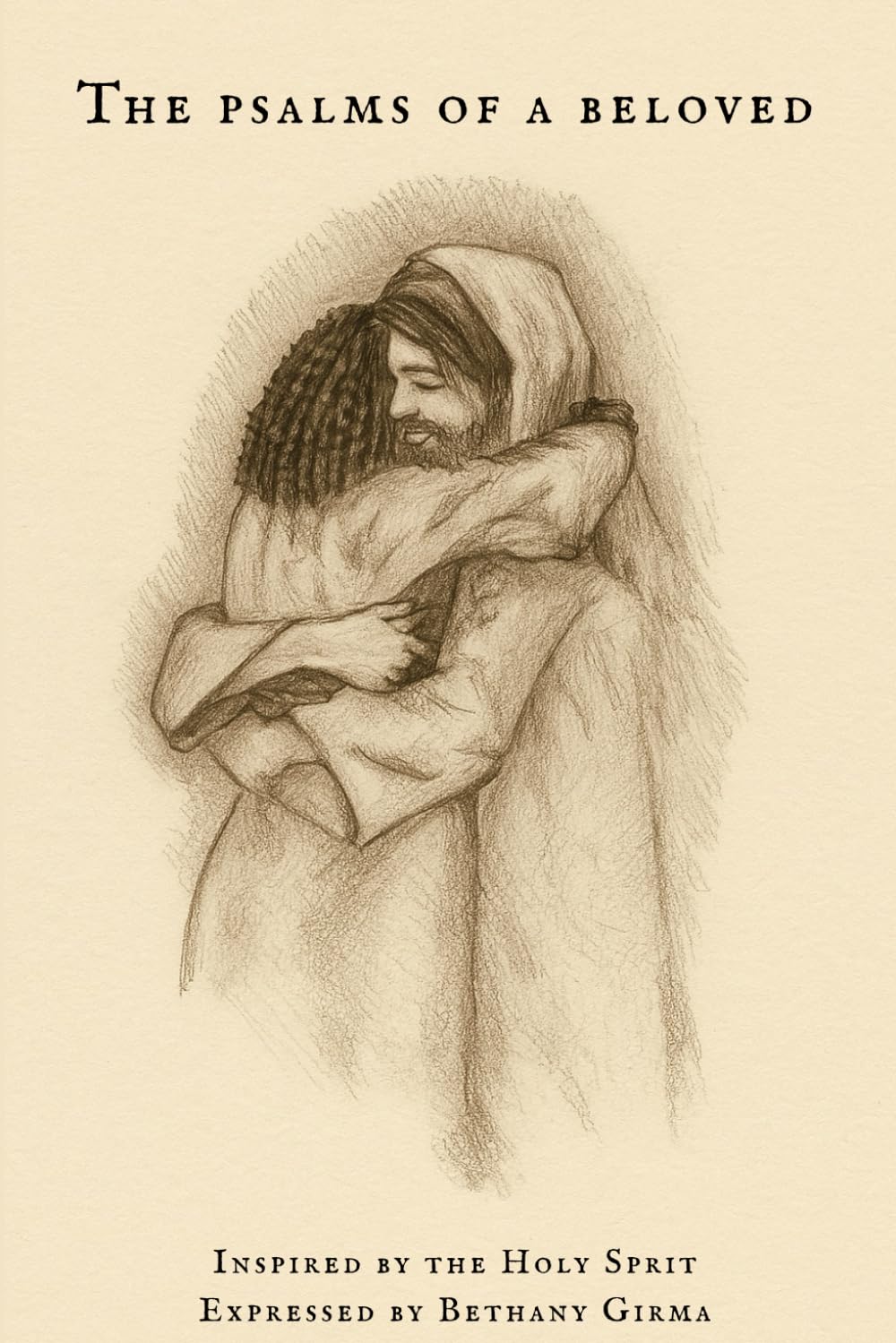 The Psalms of a Beloved