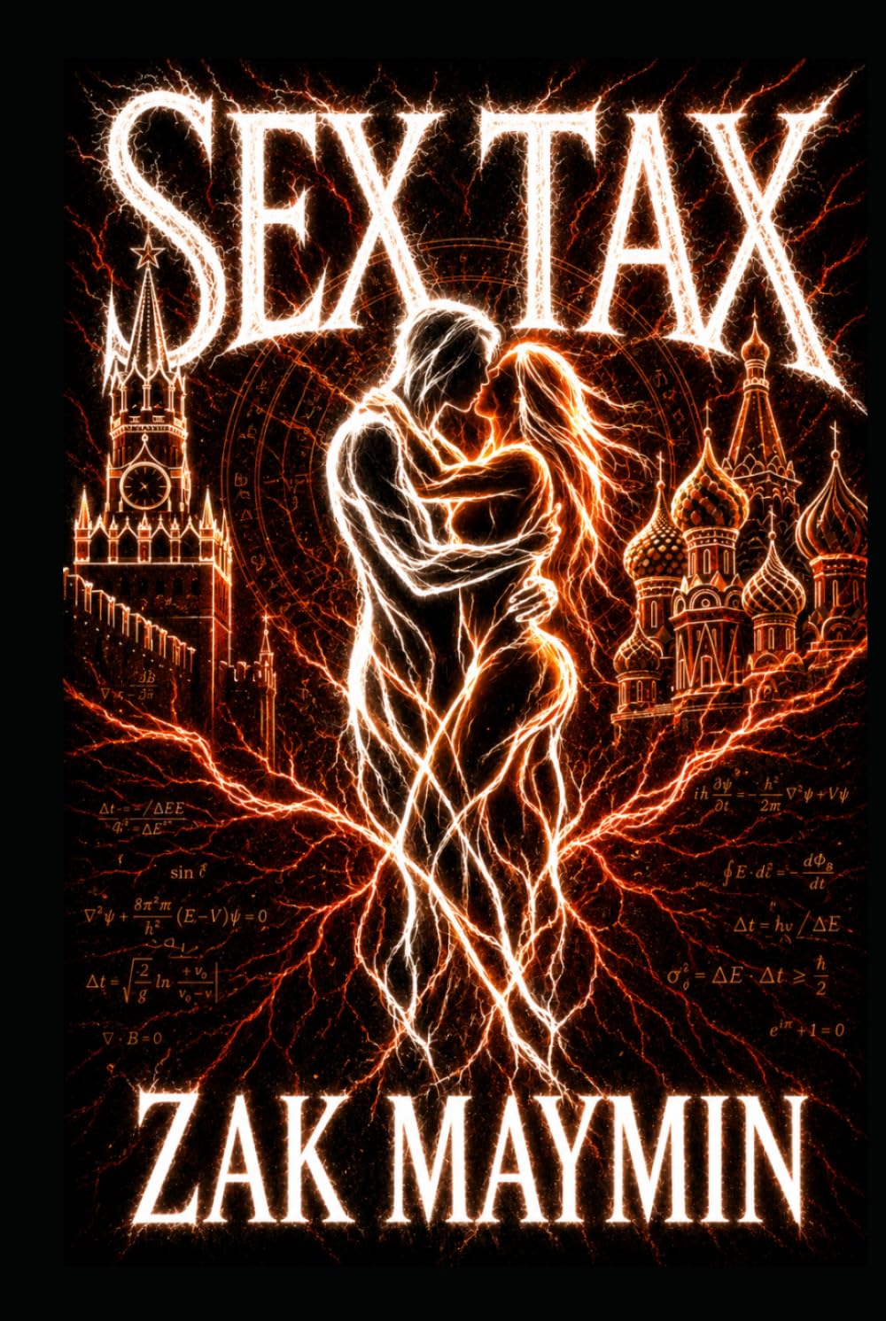 Sex Tax: When Desire Becomes Law: A Dark Romantic Thriller