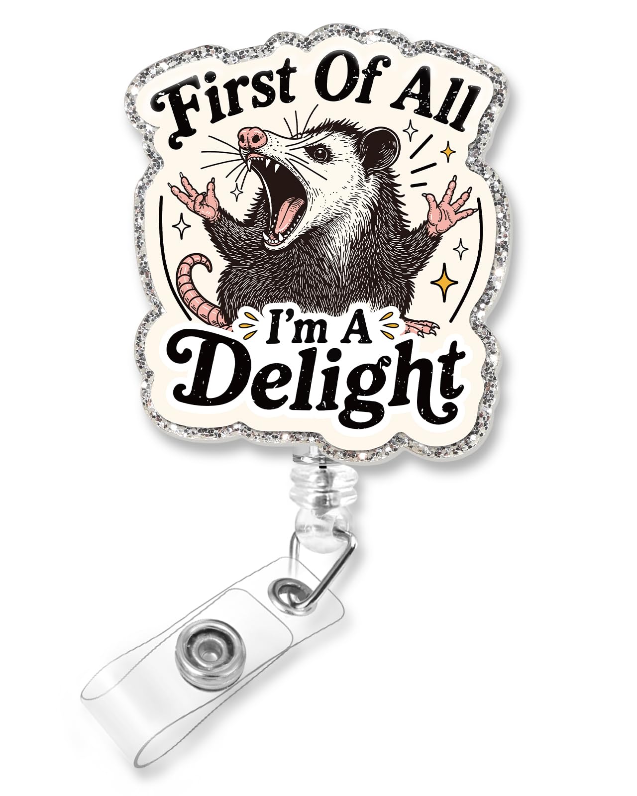 Plifal Funny First of All I’m A Delight Opossum Nurse Badge Reel