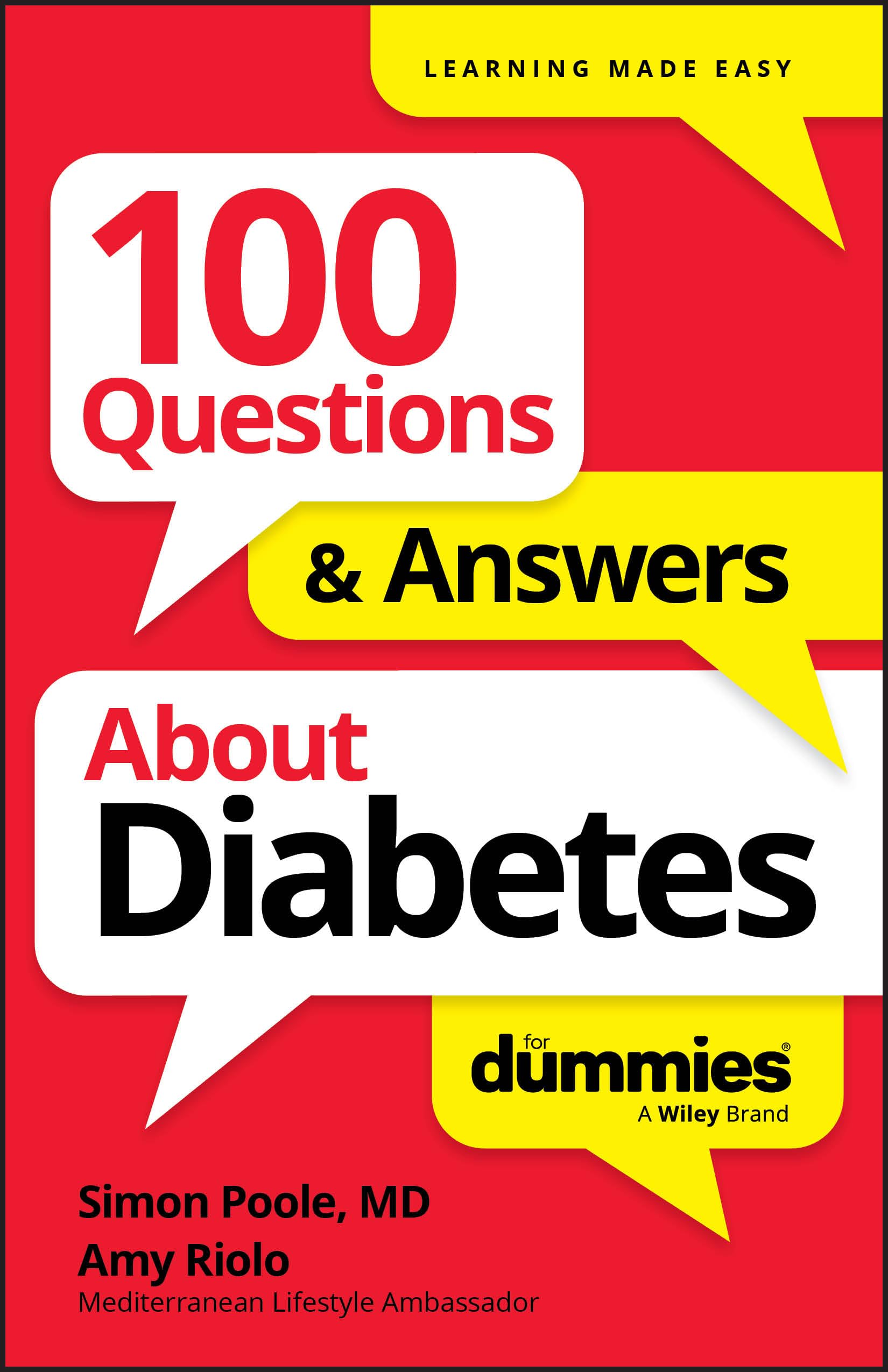 100 Questions & Answers About Diabetes For Dummies (For Dummies: Learning Made Easy)