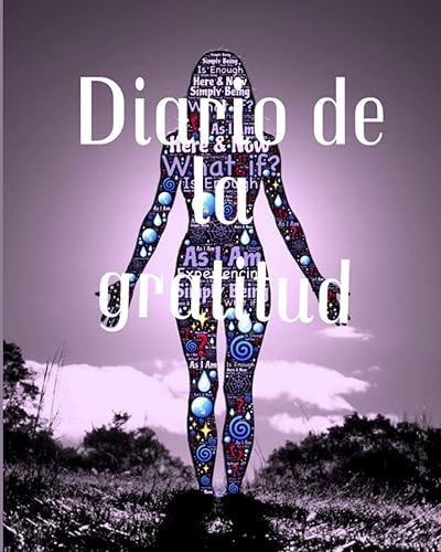 Diario de la gratitud para mujeres: Cambia tu vida en 5 minutos al día con el Diario de Gratitud