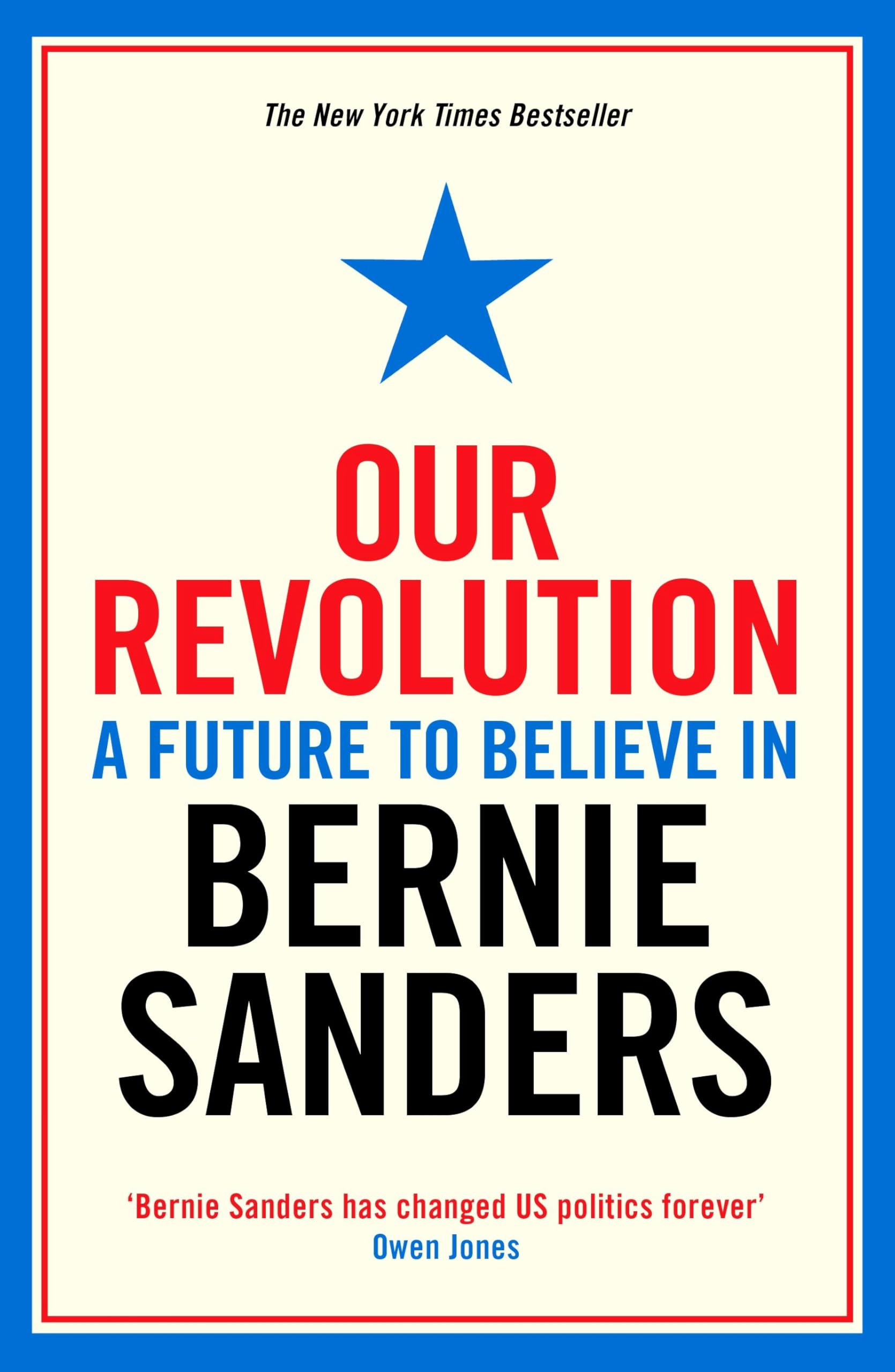 Our Revolution: A Future to Believe in