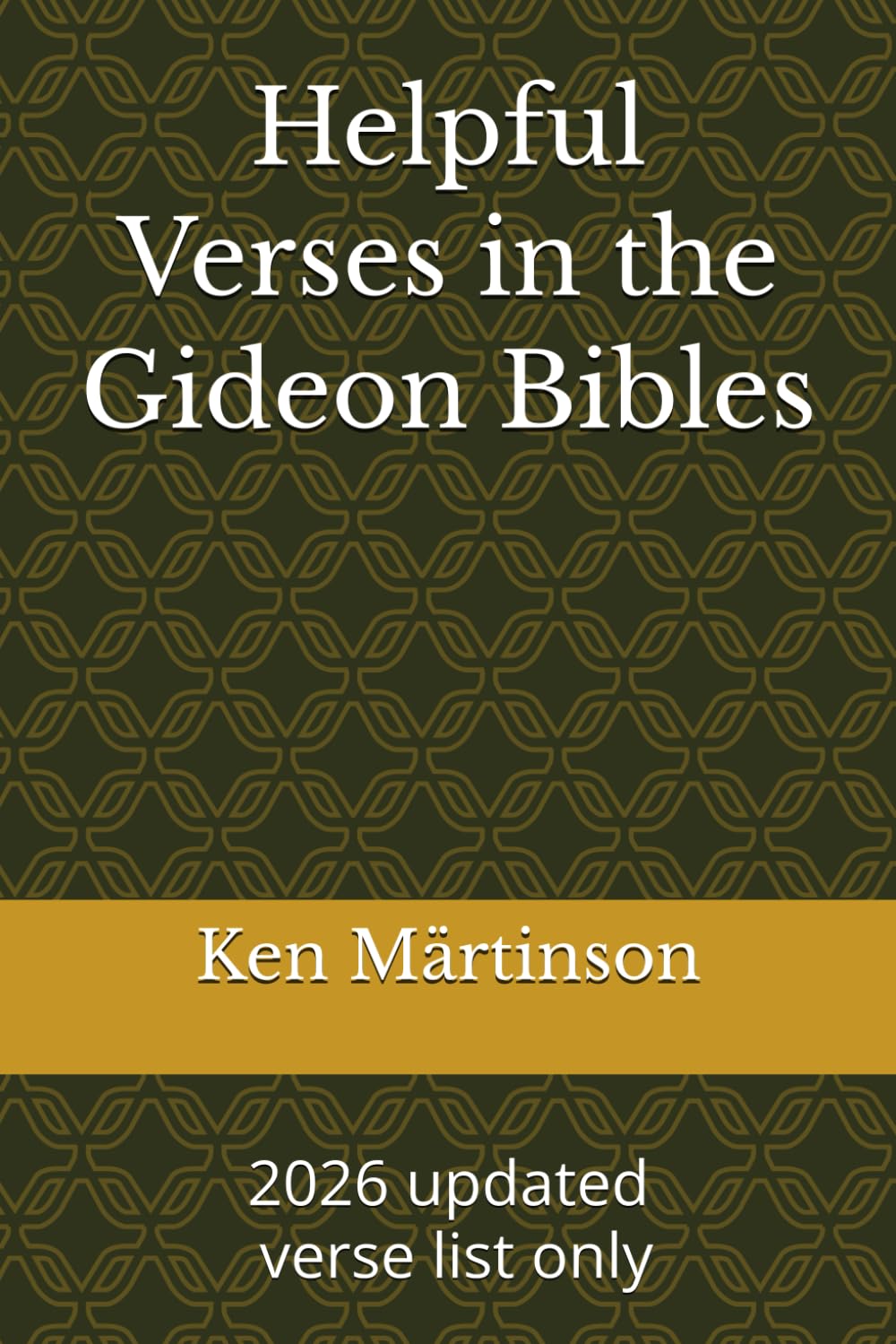Helpful Verses in the Gideon Bible