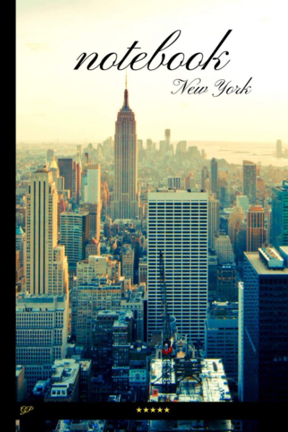 NY Notebook with Benefits: 100 pages lined notebook + Day Planner + Monthly to do list + Sketchbook (Famous places notebooks)