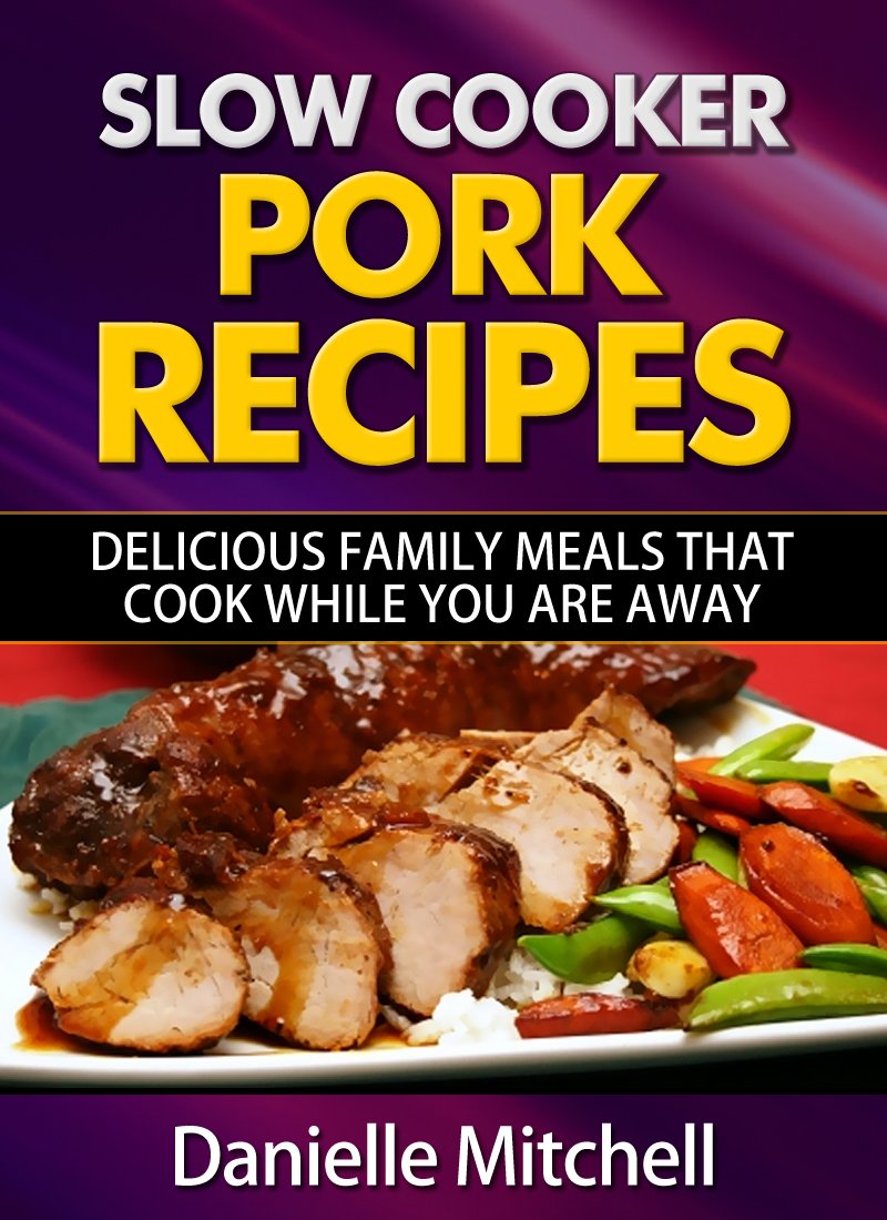 Slow Cooker Pork Recipes Delicious Family Meals That Cook