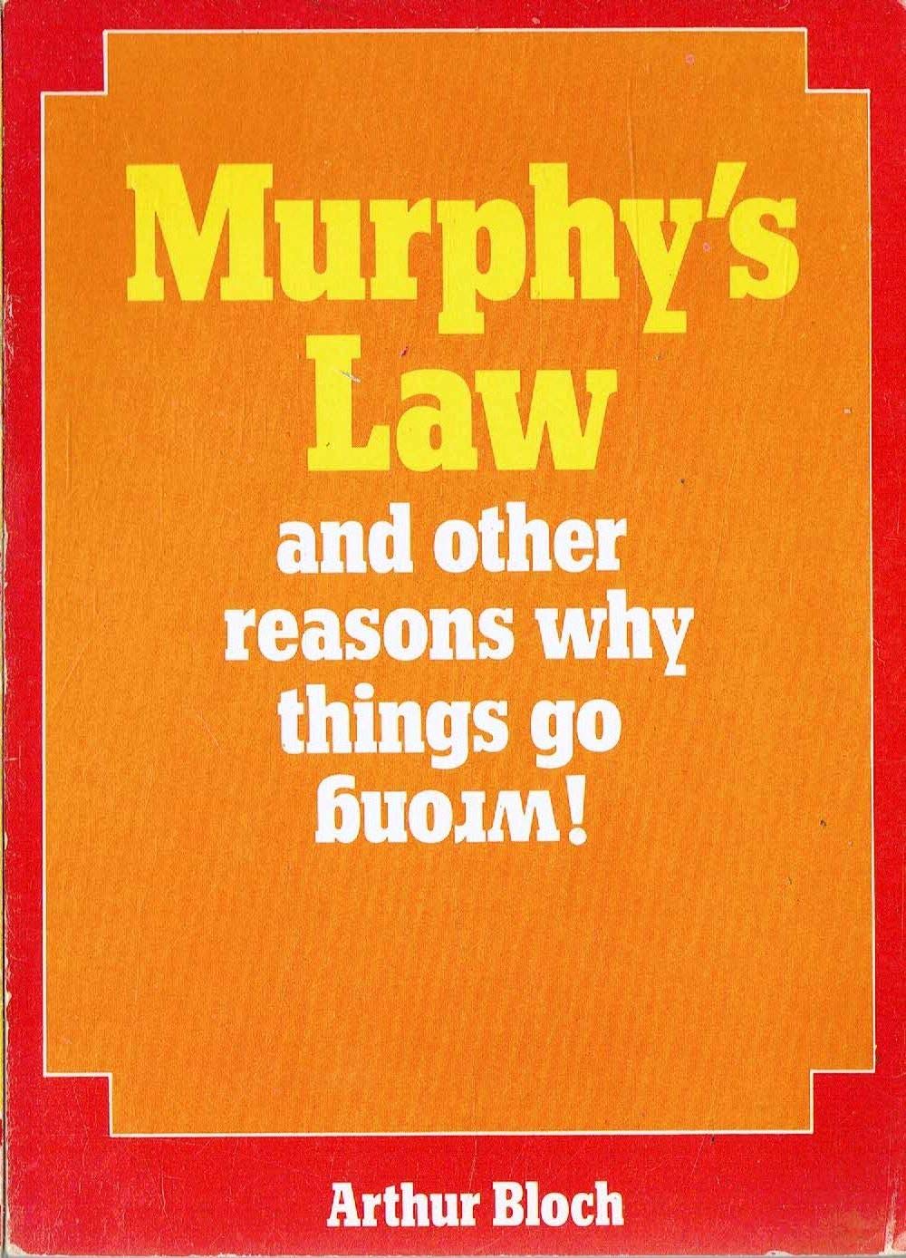 Murphy's Law Book Two: More Reasons Why Things Go Wrong! Bloch, Arthur - PT01