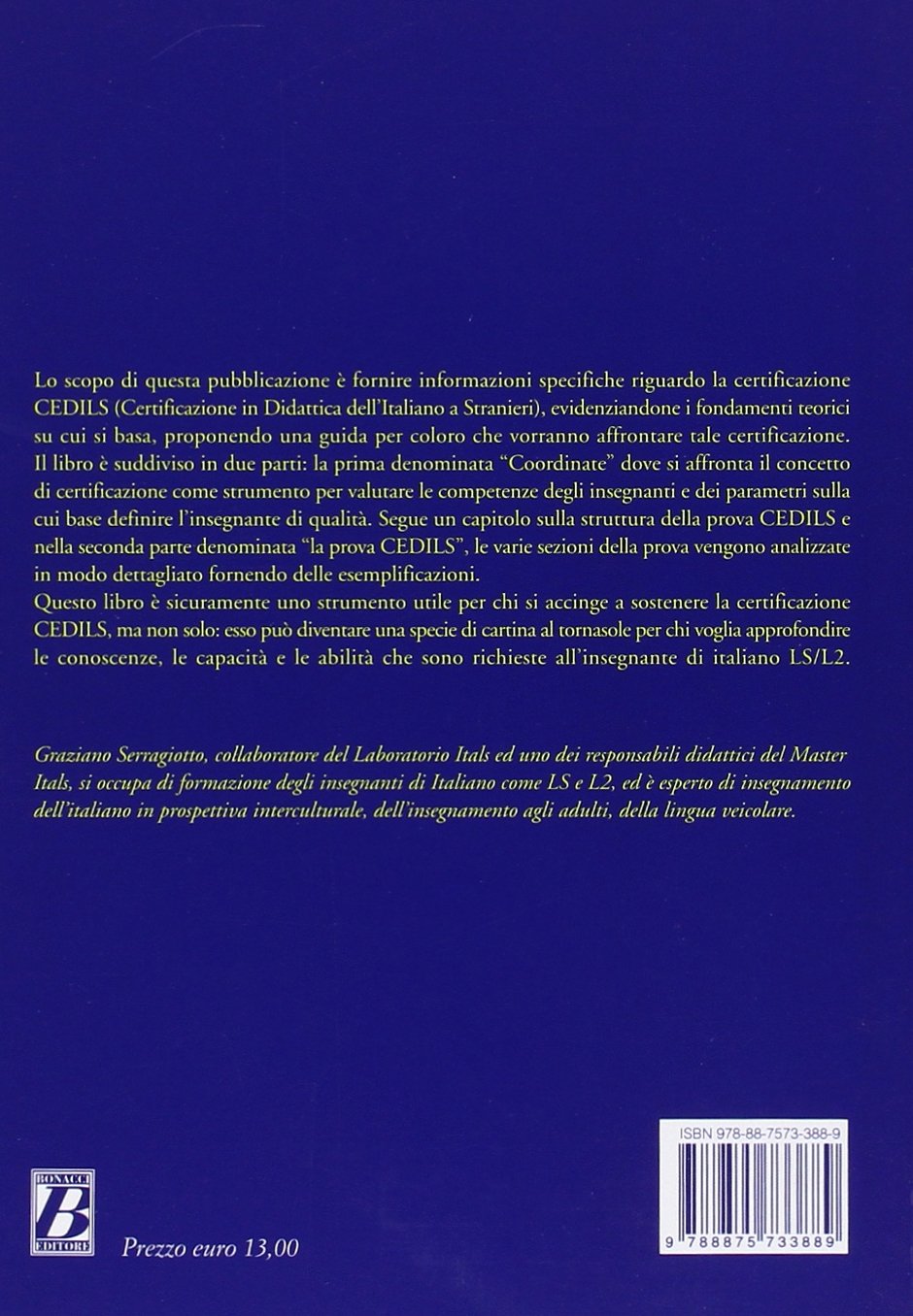 CEDILS. Certificazione in didattica dell'italiano a stranieri