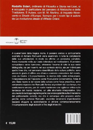 Adriano Romualdi. L'uomo, L'opera E Il Suo Tempo - 2
