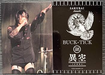 Amazon.co.jp: BUCK-TICK 異空FINALOトレカ 櫻井 敦司 ①