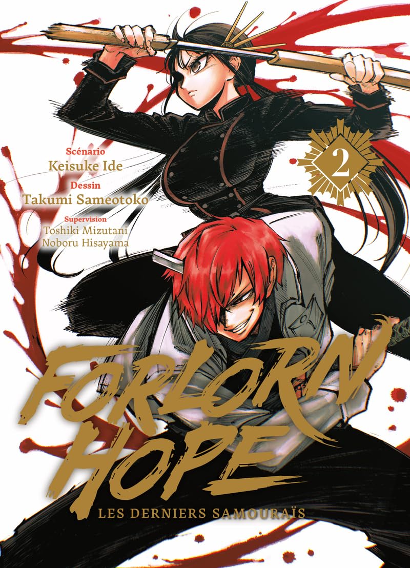 Forlorn Hope T02 Les derniers samouraïs