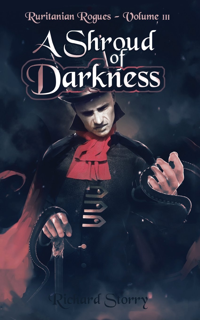 A Shroud of Darkness: Ruritanian Rogues: Volume 3