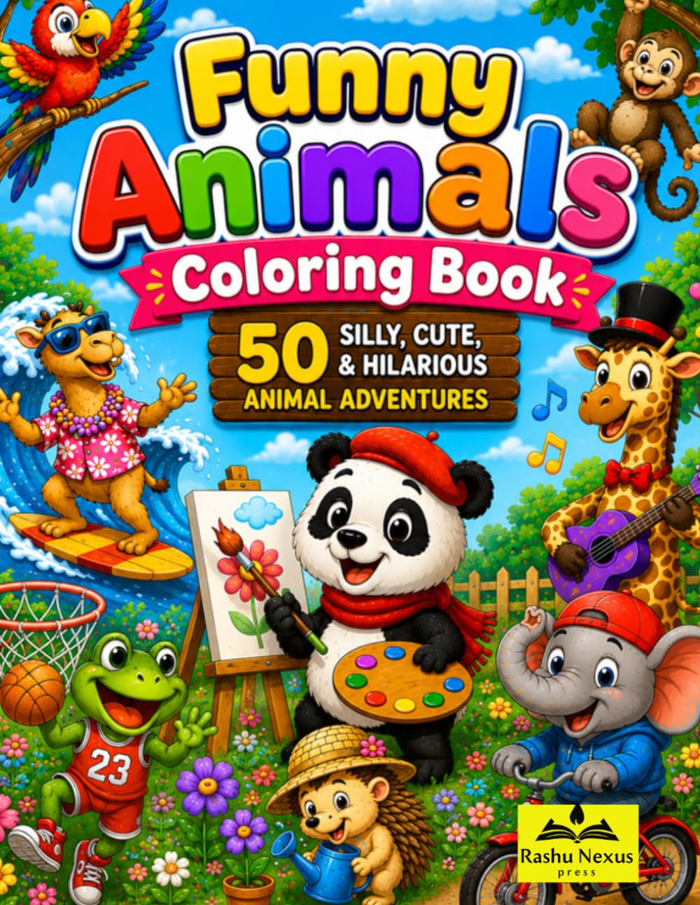 Funny Animals Coloring Book: 50 Silly, Cute, and Hilarious Animal Adventures for Kids Ages 4-8