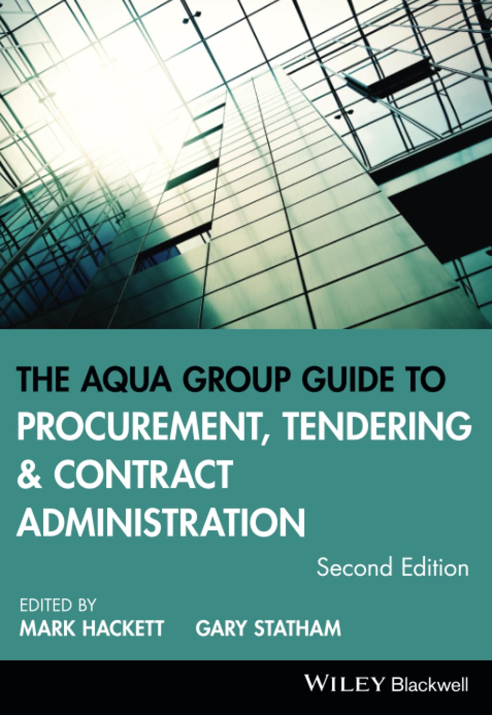 The Aqua Group Guide to Procurement, Tendering and Contract Administration, 2nd Edition