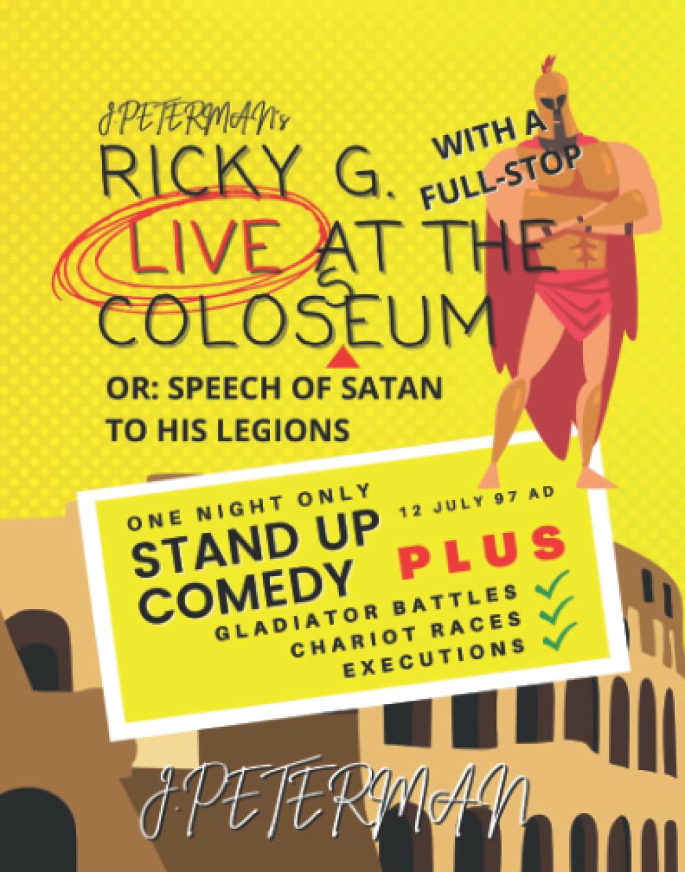 Ricky G. - With A Full Stop - Live At The Colosseum: Funny, Hilarious Gag Gift For Him Or Her Or Them Or They Or, Well, Who Knows
