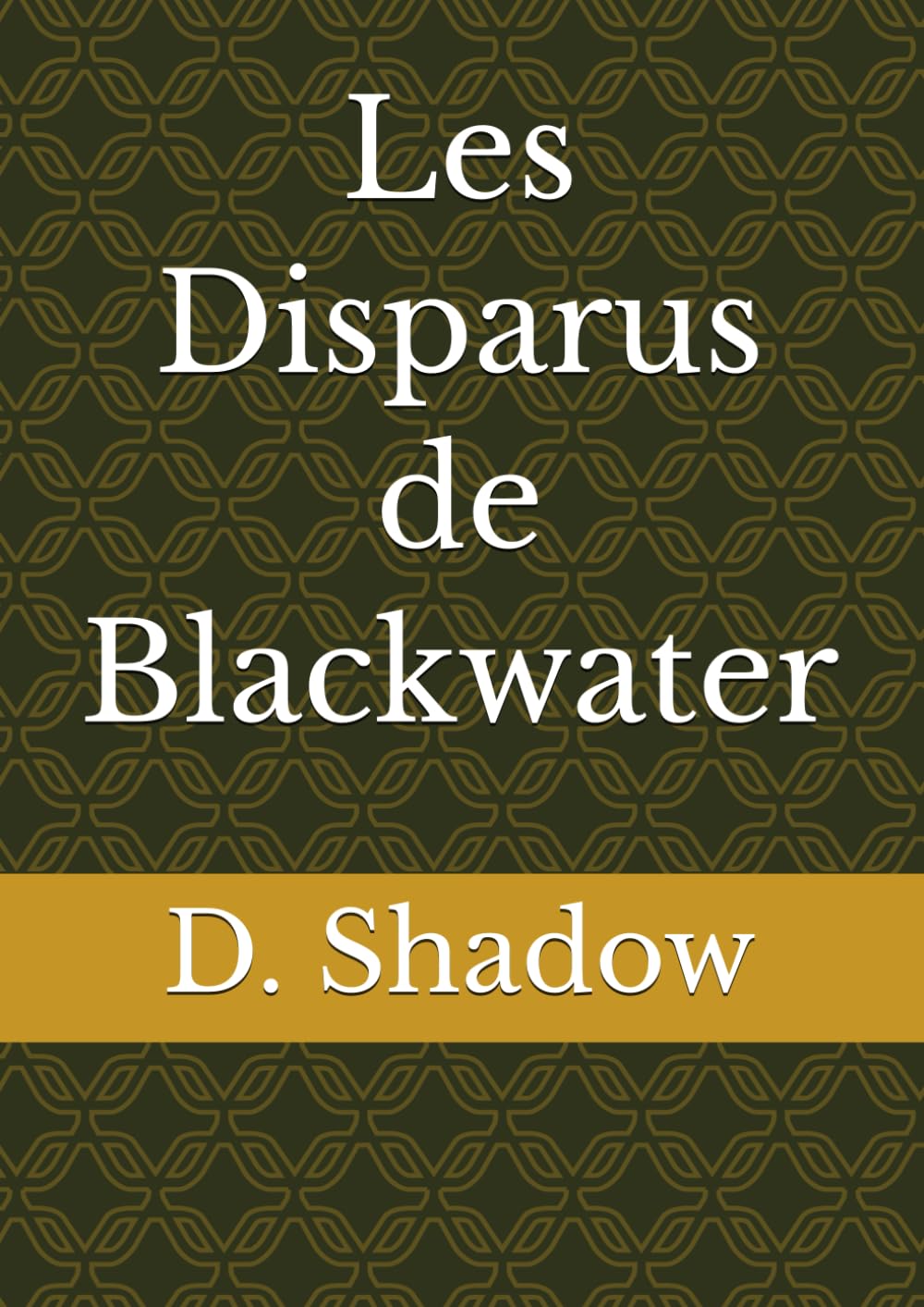 Les Disparus de Blackwater