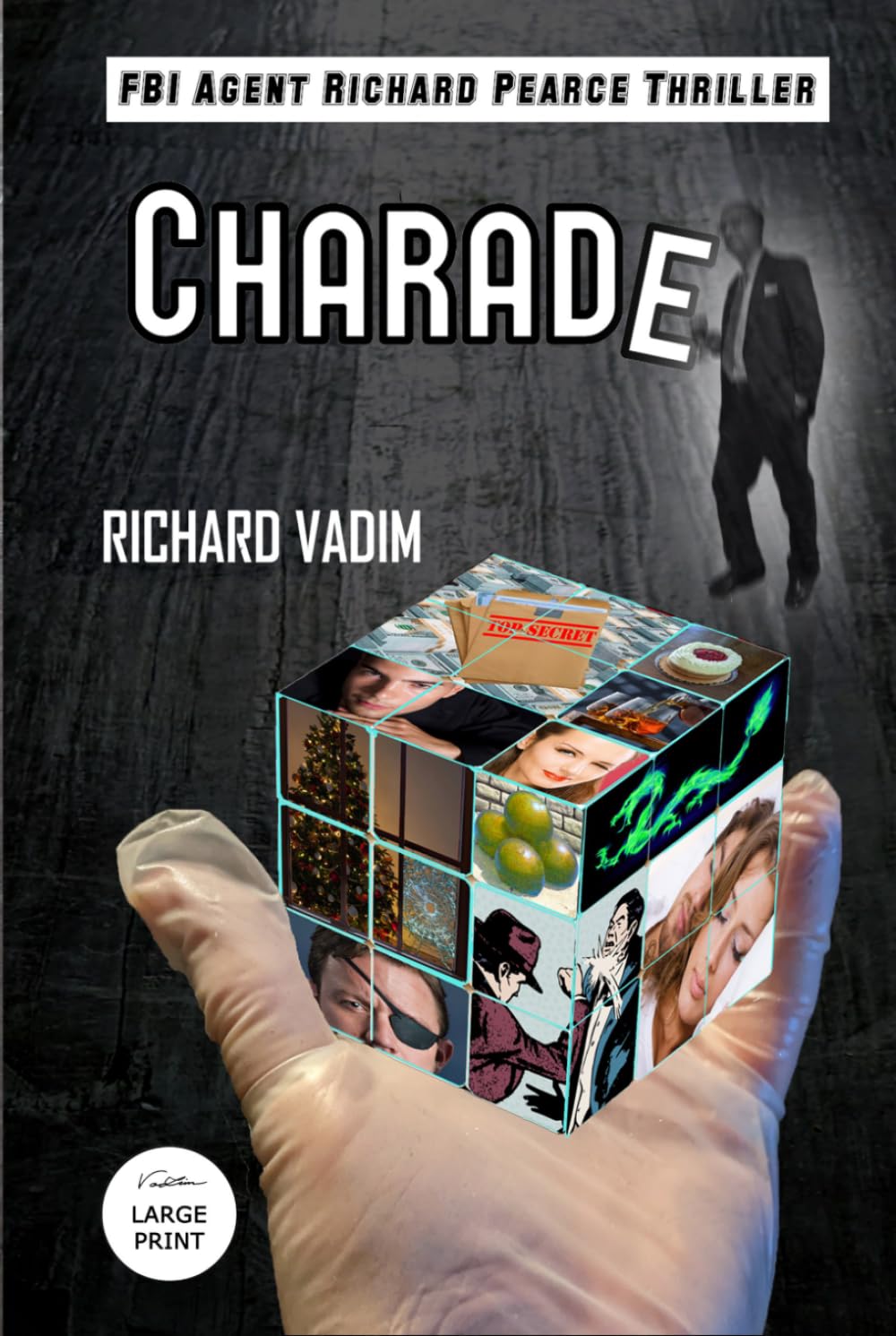 Charade: An Agent Richard Pearse Thriller