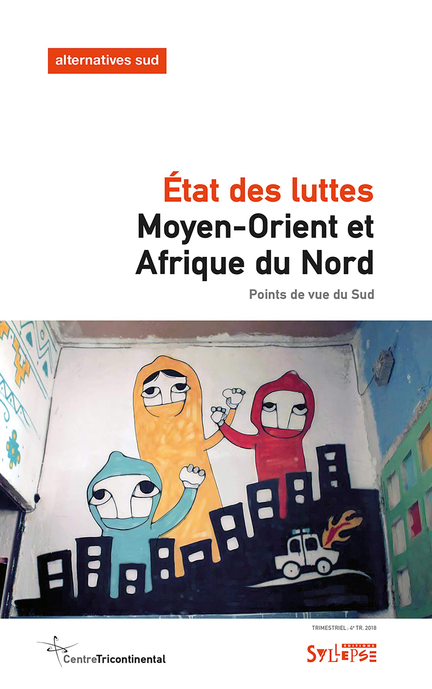 Moyen-Orient et Afrique du Nord: État des luttes