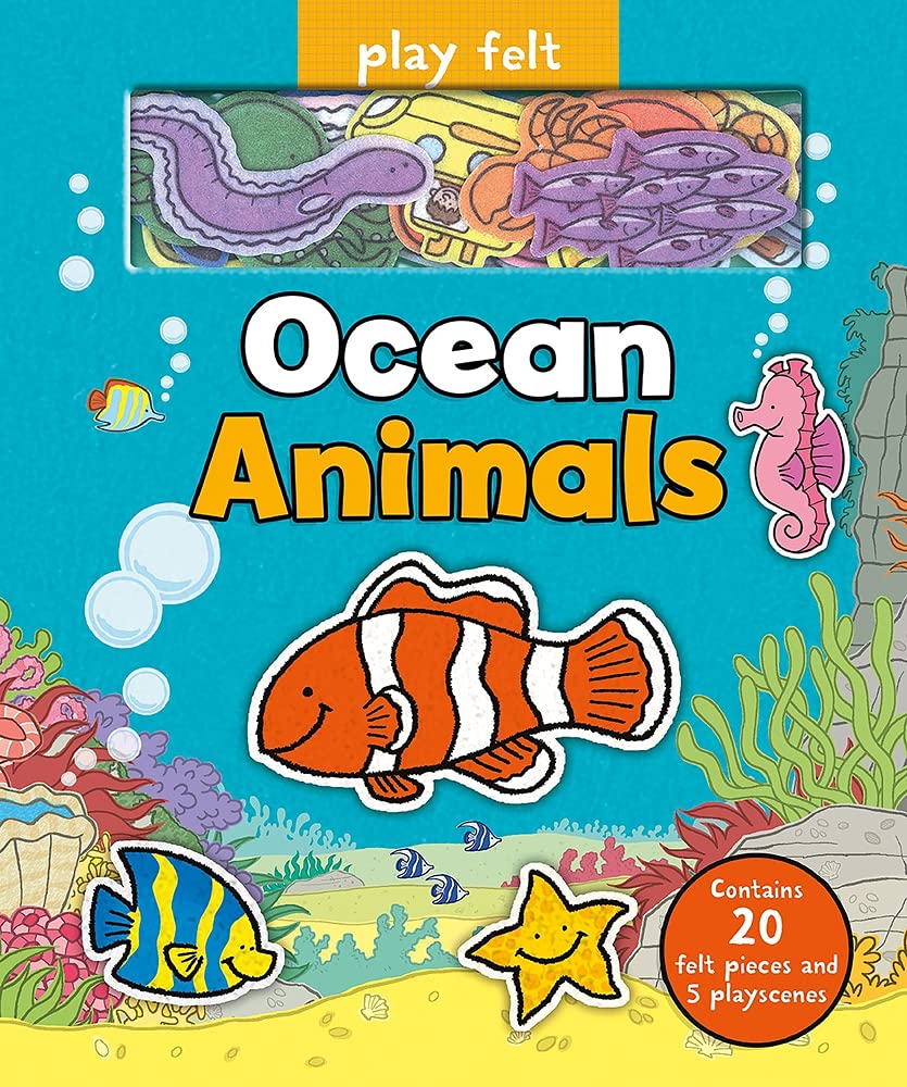 Ocean Animals (Soft Felt Play Books) Hardcover – Picture Book, May 1, 2017