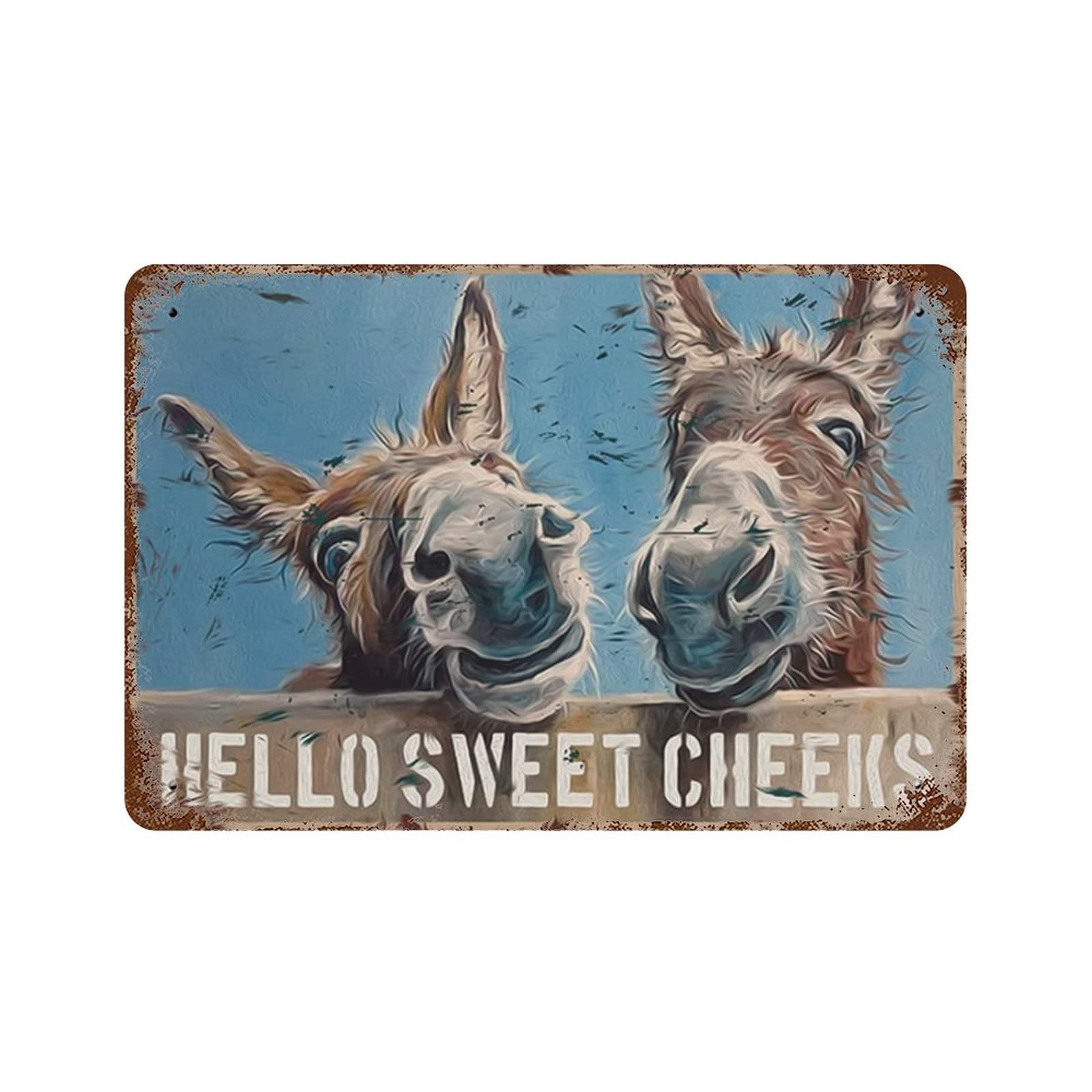 AOOEDM Hello Sweet Cheeks Donkeys Metal Tin Signs for Man Cave Funny Art Wall Plaque Kitchen Bar Sign Coffee Shop Garage Wall Decor Hanging Decor