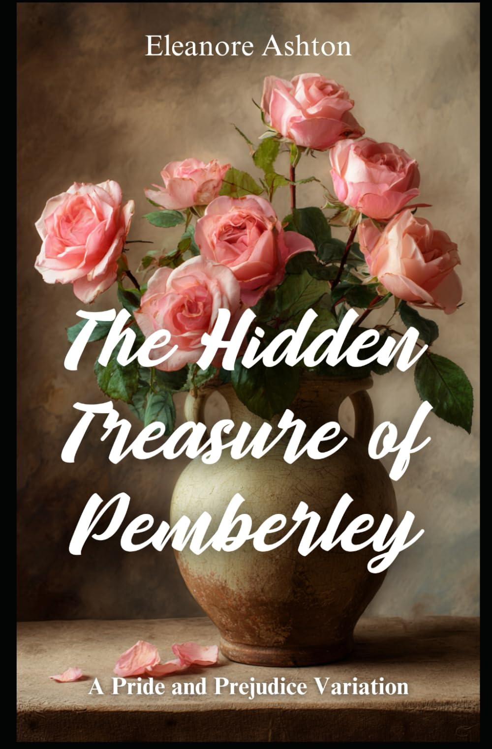 The Hidden Treasure of Pemberley: A Pride and Prejudice Variation