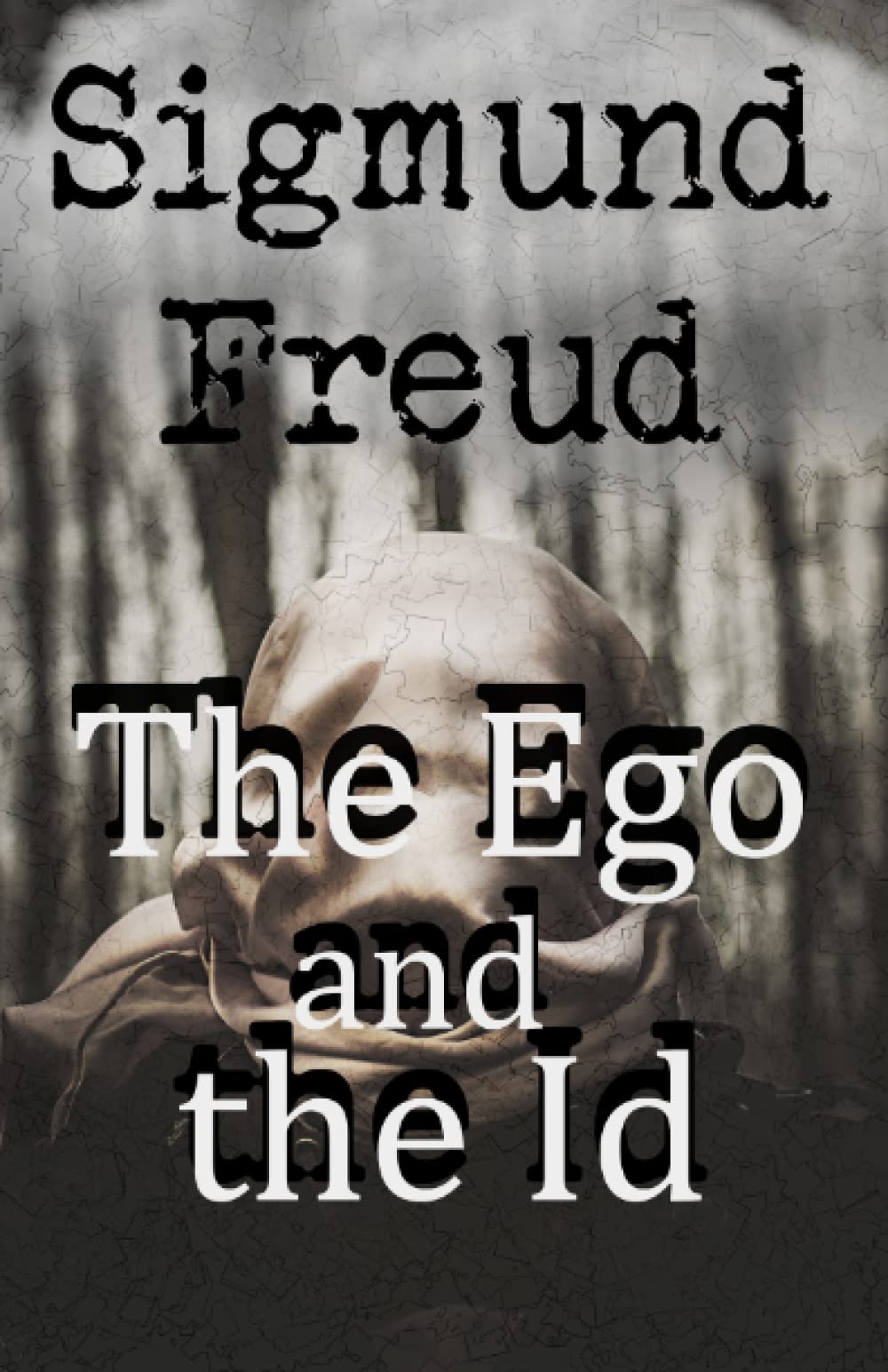 The Ego and the Id