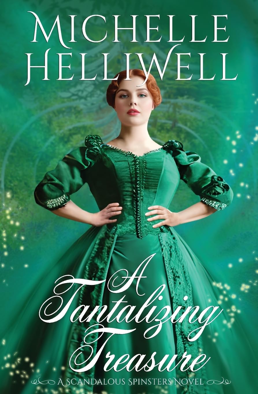A Tantalizing Treasure: A Scandalous Spinster Novel (3) (Scandalous Spinsters)