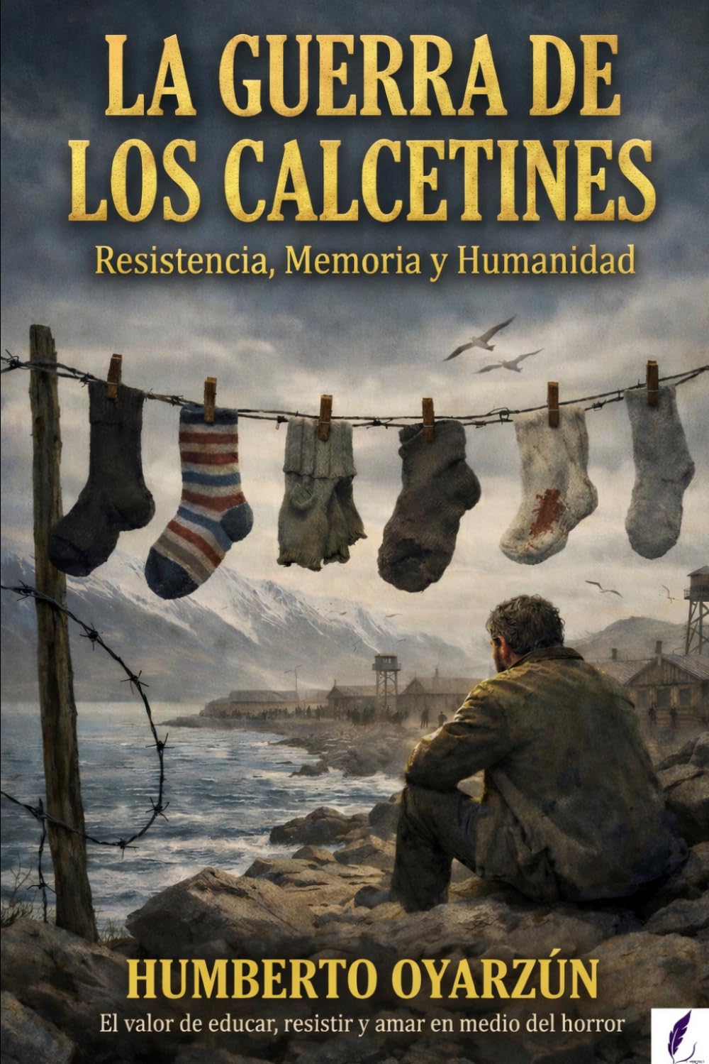 LA GUERRA DE LOS CALCETINES: EDUCAR, RESISTIR Y AMAR EN MEDIO DEL HORROR